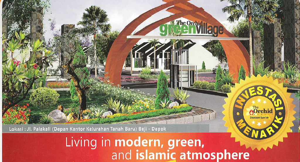 ‘Living in Modern, Green and Islamic Atmosphere’- A snapshot of an advertisement for the Orchid Green Village, a Muslim-only housing complex in Depok.